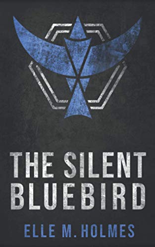 The Silent Bluebird