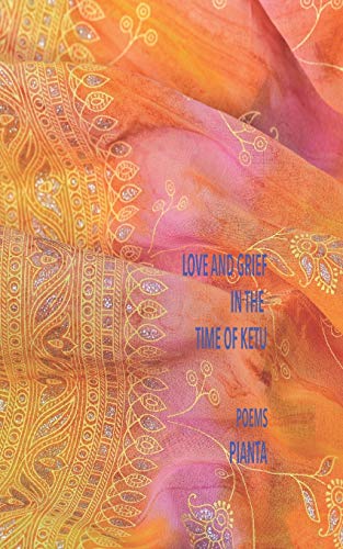 Love and Grief in the Time of Ketu