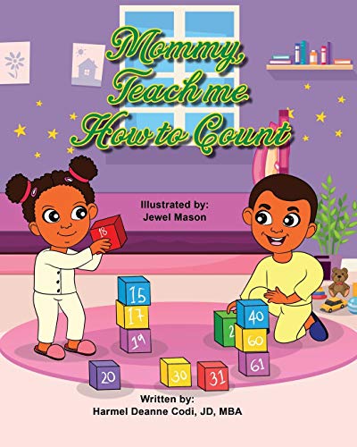 Mommy, Teach Me How to Count - 9781735975948