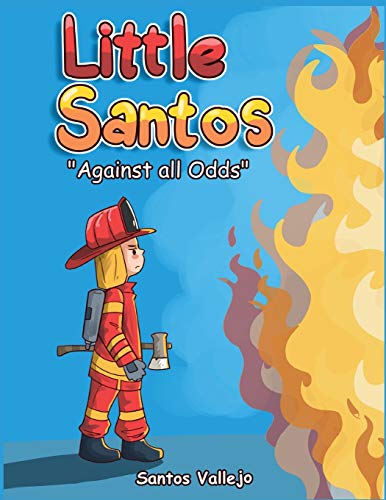 Little Santos "Aginst All Odds"