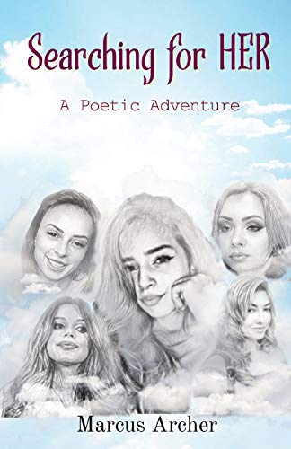 Searching for HER: A Poetic Journey
