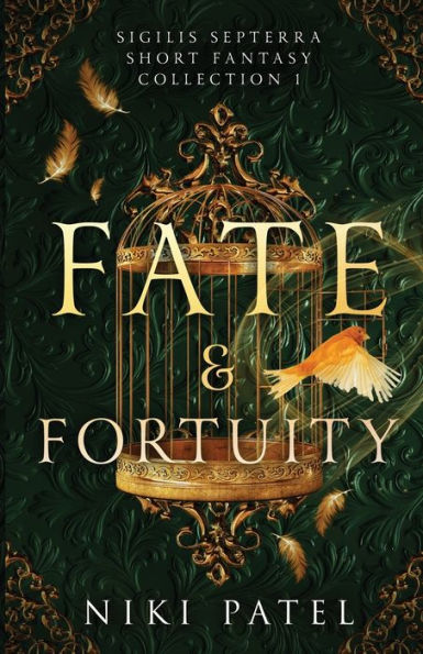 Fate & Fortuity: Sigilis Septerra Short Fantasy Collection 1 - 9781736427514