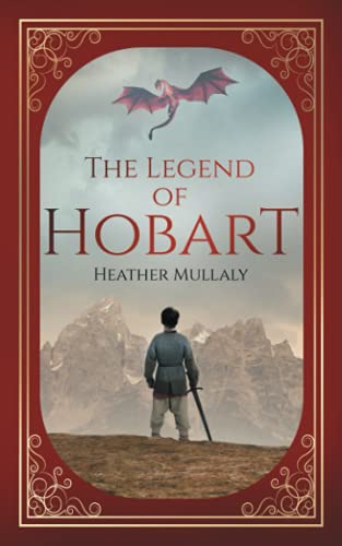 The Legend Of Hobart - 9781736477380