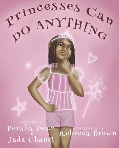 Princesses Can Do Anything!