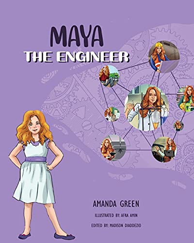 Maya The Engineer - 9781736559963