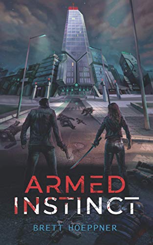 Armed Instinct - 9781736565704