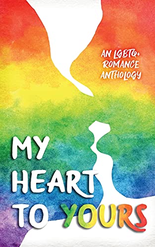 My Heart To Yours - 9781736600948