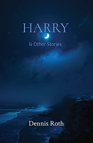 Harry: & Other Stories - 9781736609231