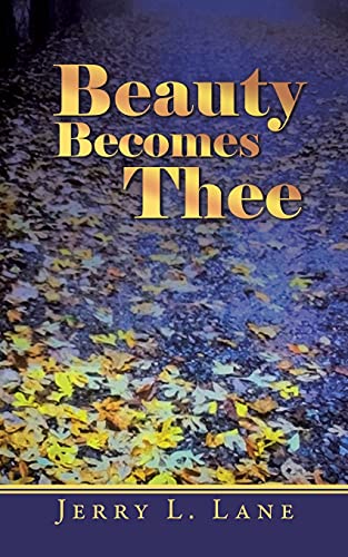 Beauty Becomes Thee - 9781736640784