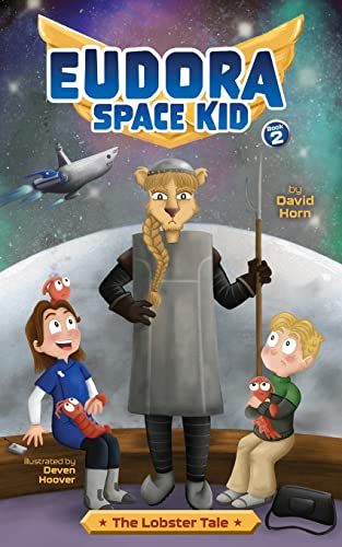 The Lobster Tale (Eudora Space Kid)