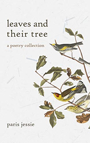leaves and their tree: a poetry collection