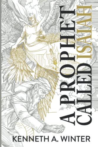 A Prophet Called Isaiah