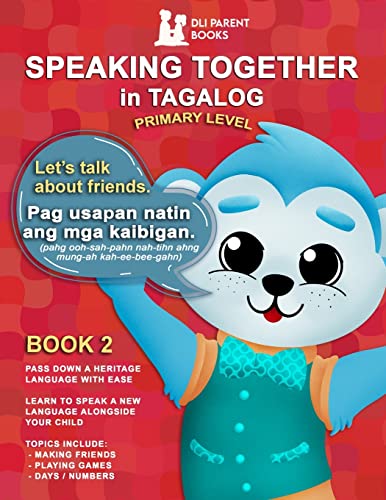 Speaking Together in Tagalog : Let's Talk About Friends
