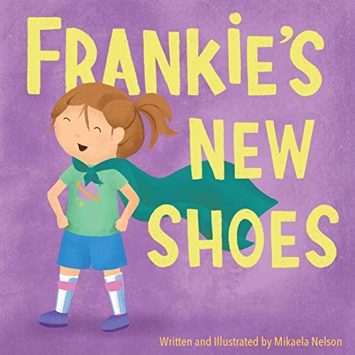 Frankie's New Shoes - 9781736828700