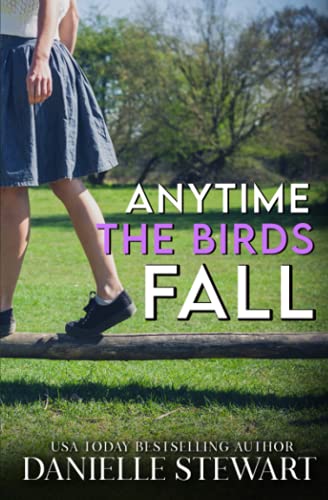 Anytime The Birds Fall - 9781736844410