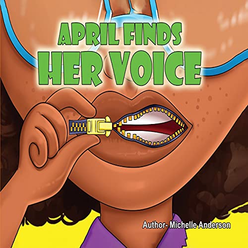 April Finds Her Voice - 9781736906200