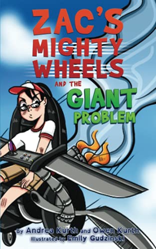 Zac's Mighty Wheels And The Giant Problem - 9781736940303
