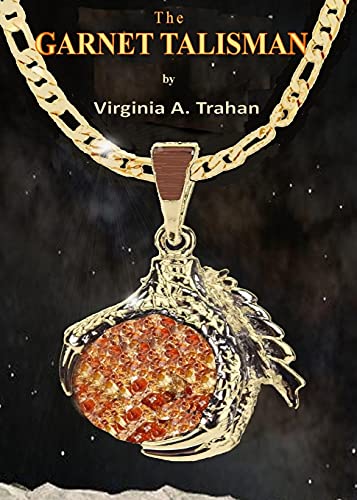 The Garnet Talisman - 9781736947357