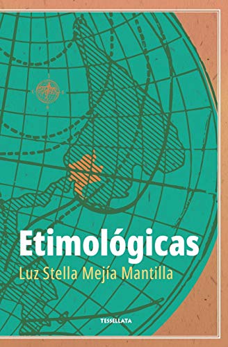 Etimol?ú??Gicas (Spanish Edition) - 9781736949214