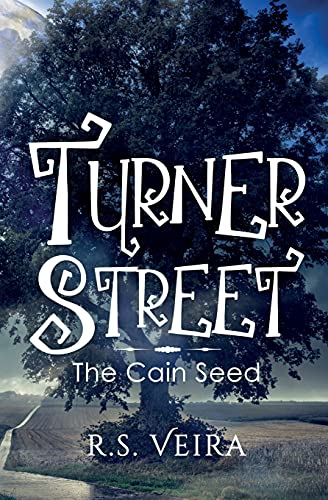 Turner Street: The Cain Seed (Turner Street Chronicles) - 9781736974223