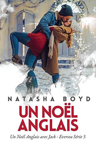 Un No??l Anglais: Un No??l Anglais avec Jack: Eversea S??rie 3