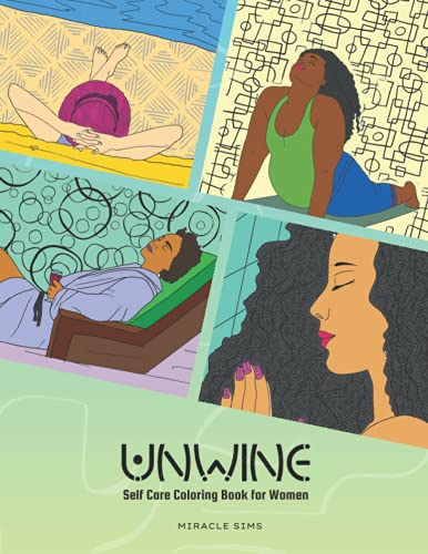 Unwine: Self Care Coloring Book For Women