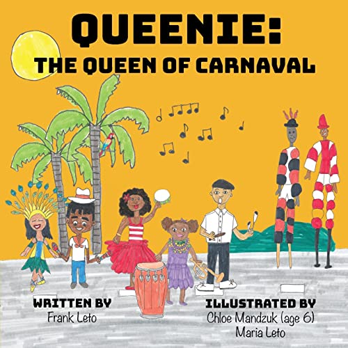Queenie: The Queen Of Carnaval