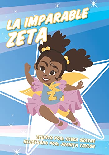La Imparable Zeta (Spanish Edition)