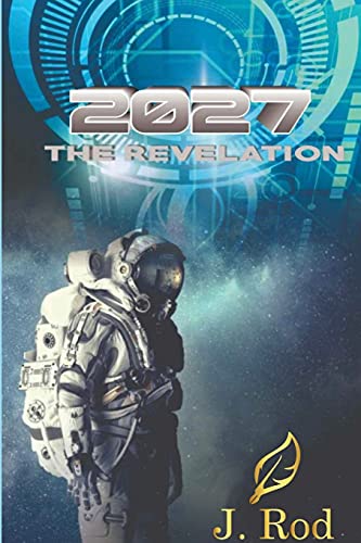 2027, The Revelation