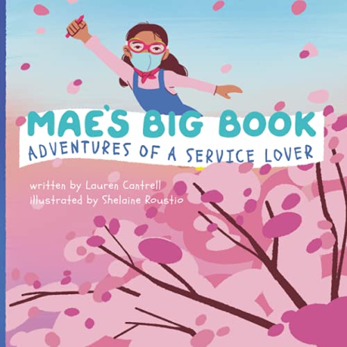 Mae's Big Book: Adventures Of A Service Lover