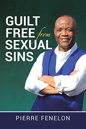 Guilt Free From Sexual Sins