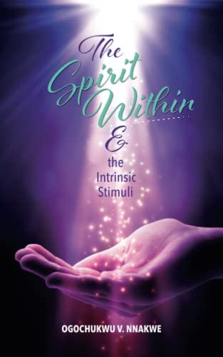 The Spirit Within & The Intrinsic Stimuli