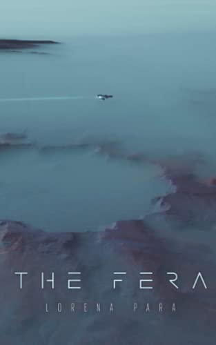 The Fera: Space Marauder Series (Space Pirate Series)