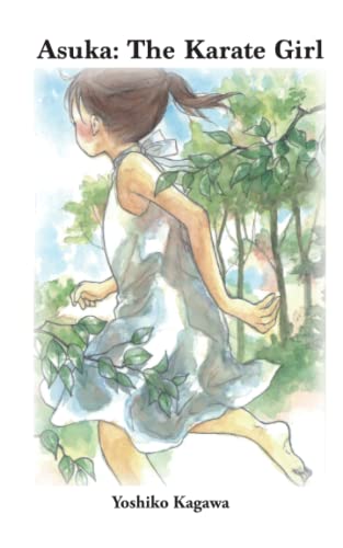 Asuka: The Karate Girl: Asuka And Origami Giraffe