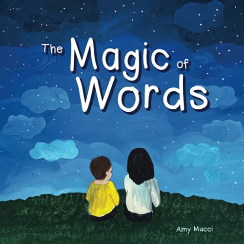 The Magic Of Words - 9781737727712