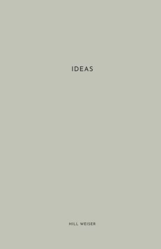 Ideas : Essentials Collection - Minimalistic Lined Notebook 114 Pages - Size 5.5 X 8.5