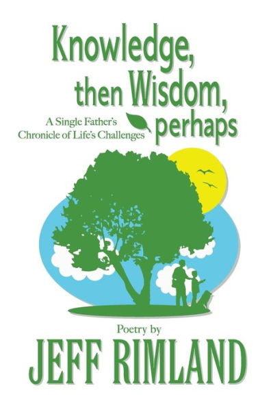 Knowledge Then Wisdom, Perhaps