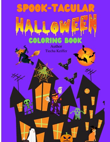 Spook-Tacular: Halloween Coloring Book For Kids