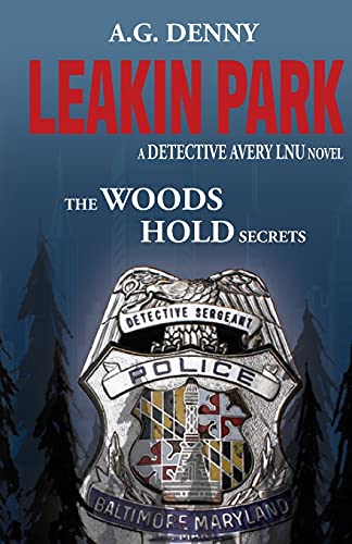 Leakin Park (Detective Avery Lnu)