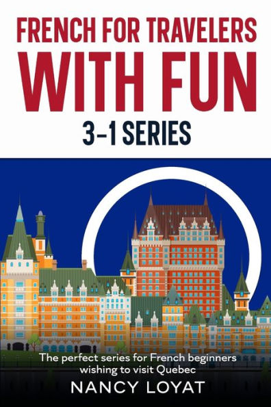 French For Travelers With Fun (French Edition)