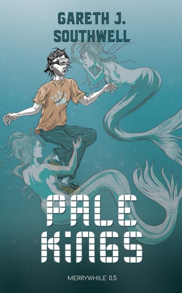 Pale Kings (Merrywhile)