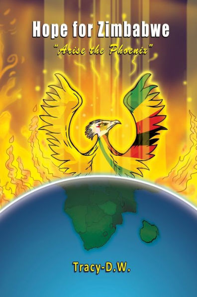 Hope For Zimbabwe - Arise The Phoenix (Stories To Be Tolled)