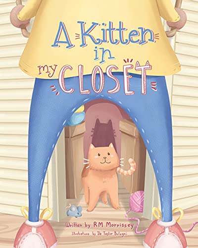 A Kitten In My Closet - 9781739788414