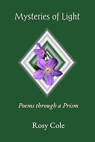 Mysteries Of Light: Poems Through A Prism - 9781739980108
