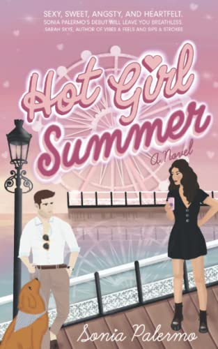 Hot Girl Summer: A novel