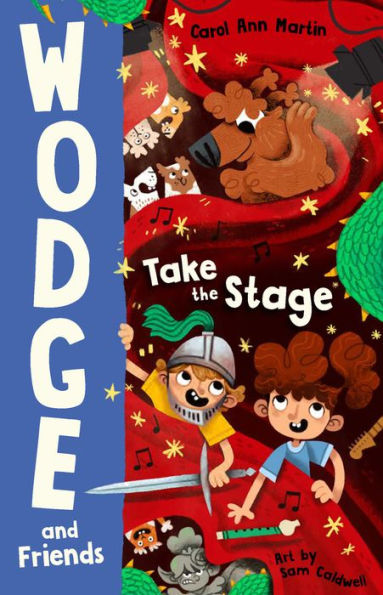 Take The Stage : Wodge And Friends #2
