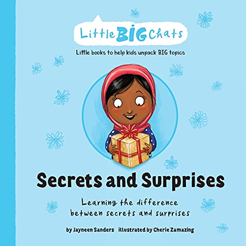 Secrets And Surprises: Learning The Difference Between Secrets And Surprises (Little Big Chats) - 9781761160134