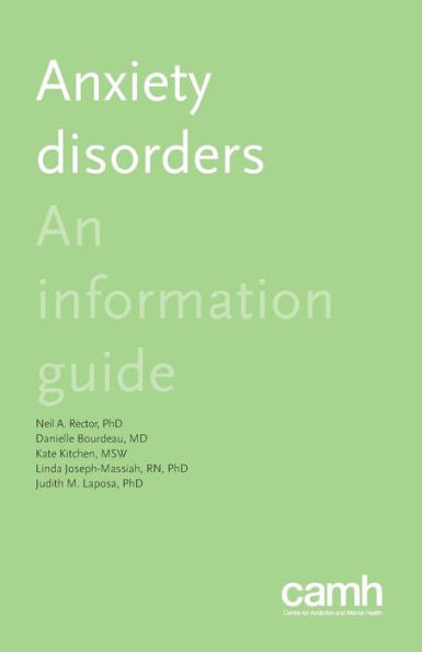 Anxiety Disorders: An Information Guide