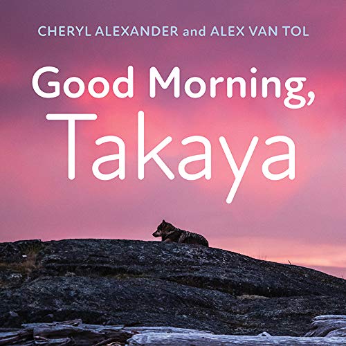 Good Morning, Takaya - 9781771604871