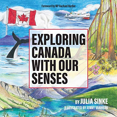 Exploring Canada With Our Senses